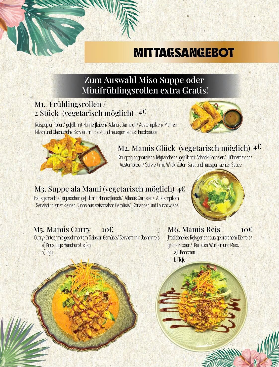 Weiteres Mittagsangebot bei Mami Viet: Frühlingsrollen, Mamis Glück, Suppe ala Mami, Curry und Mamis Reis